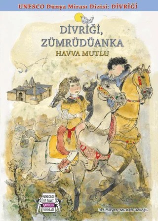 Divriği Zümrüdüanka – Havva Mutlu – Arkeoloji ve Sanat Yayınları kitap kapağı