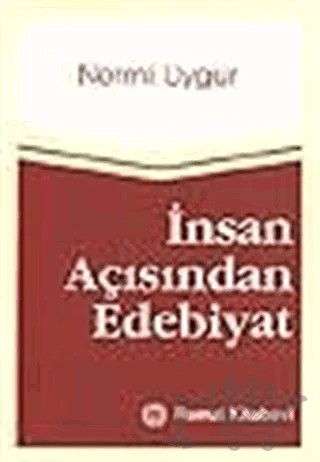 İnsan Açısından Edebiyat – Nermi Uygur – Remzi Kitabevi kitap kapağı