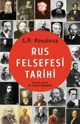 Rus Felsefesi Tarihi – Galina Petrovna Kovaleva – Çizgi Kitabevi Yayınları kitap kapağı