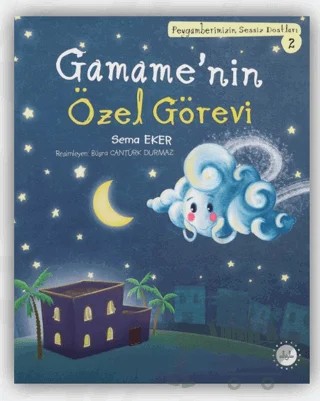 Gamame’nin Özel Görevi – Sema Eker – Diyanet İşleri Başkanlığı kitap kapağı