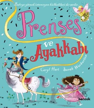 Prenses ve Ayakkabı – Caryl Hart – Boncuk Yayınları kitap kapağı