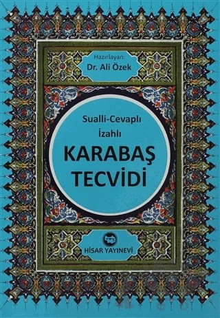 Sualli - Cevaplı İzahlı Karabaş Tecvidi – Ali Özek – Hisar Yayınevi kitap kapağı