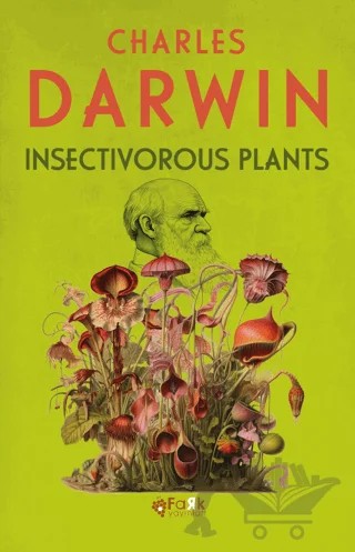 Insectivorous Plants – Charles Darwin – Fark Yayınları kitap kapağı