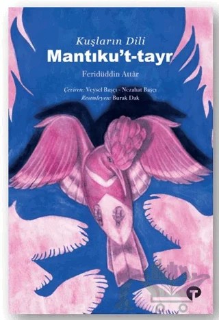 Mantıku'l Tayr – Feridüddin Attar – Turkuvaz Kitap kitap kapağı