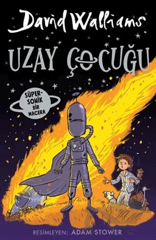 Uzay Çocuğu – David Walliams – Can Çocuk Yayınları kitap kapağı
