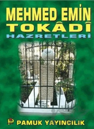 Mehmed Emin Tokadi Hazretleri (Evliya-005) – Abdullah Pamuk – Pamuk Yayıncılık kitap kapağı