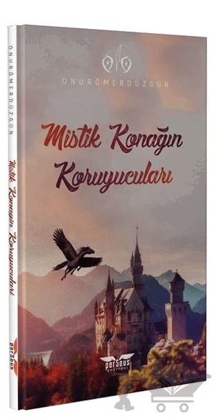 Mistik Konağın Koruyucuları – Onur Ömer Düzgün – Perseus kitap kapağı