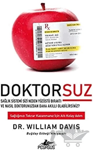 Doktorsuz – William Davis – Pegasus Yayınları kitap kapağı