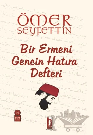 Bir Ermeni Gencin Hatıra Defteri – Ömer Seyfettin – Billur Yayınları kitap kapağı