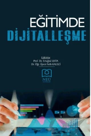 Eğitimde Dijitalleşme – Fatih Kaleci, Ertuğrul Usta – Necmettin Erbakan Üniversitesi Yayınları kitap kapağı
