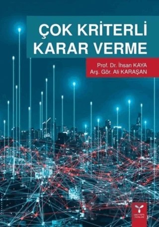 Çok Kriterli Karar Verme – Ali Karaşan, İhsan Kaya – Umuttepe Yayınları kitap kapağı