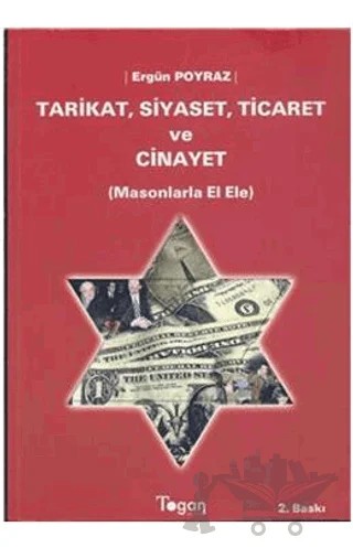 Tarikat, Siyaset, Ticaret ve Cinayet – Ergün Poyraz – Togan Yayıncılık kitap kapağı