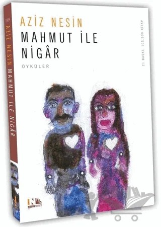 Mahmut ile Nigar – Aziz Nesin – Nesin Yayınevi kitap kapağı