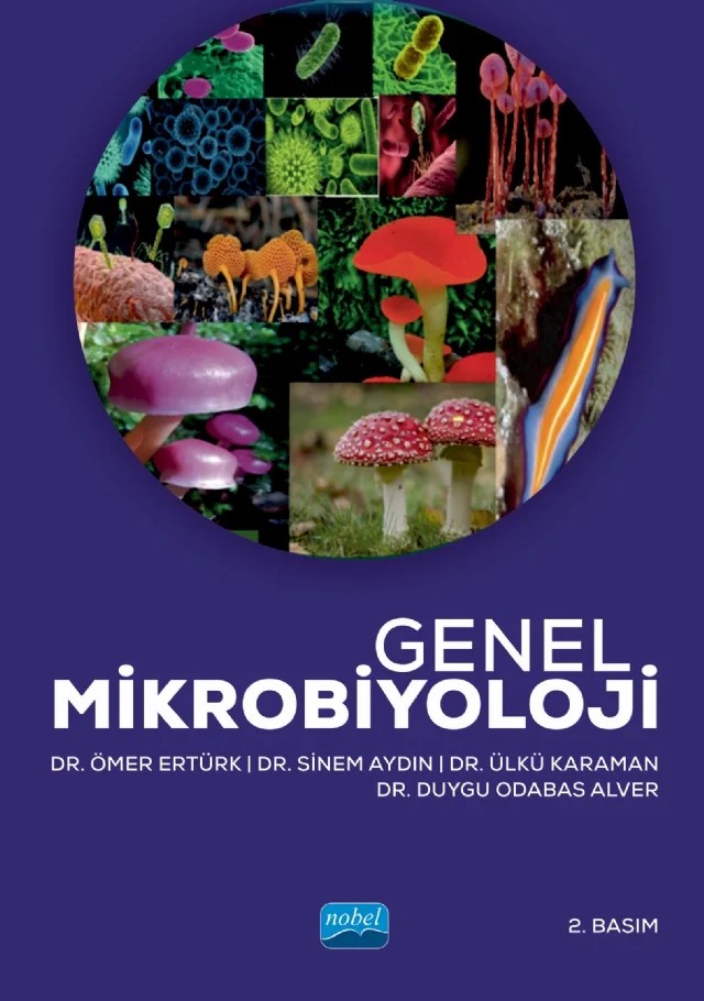 Genel Mikrobiyoloji – Ömer Ertürk, Sinem Aydın, Ülkü Karaman, Duygu Odabaş Alver – Nobel Akademik Yayıncılık kitap kapağı