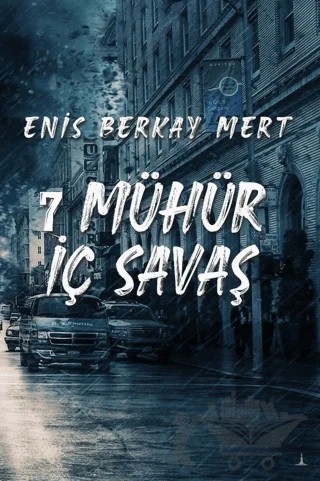 7 Mühür İç Savaş – Enis Berkay Mert – Odessa Yayınevi kitap kapağı