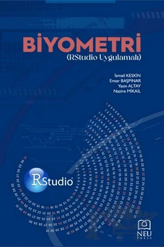 Biyometri (RStudio Uygulamalı) – İsmail Keskin, Ensar Başpınar, Yasin Altay, Nazire Mikail – Necmettin Erbakan Üniversitesi Yayınları kitap kapağı
