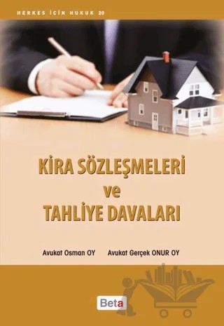 Kira Sözleşmeleri ve Tahliye Davaları – Gerçek Onur Oy, Osman Oy – Beta Yayınevi kitap kapağı