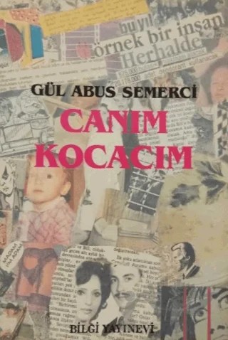 Canım Kocacım – Gül Abus Semerci – Bilgi Yayınevi kitap kapağı