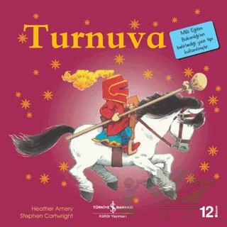 Turnuva – Heather Amery – İş Bankası Kültür Yayınları kitap kapağı