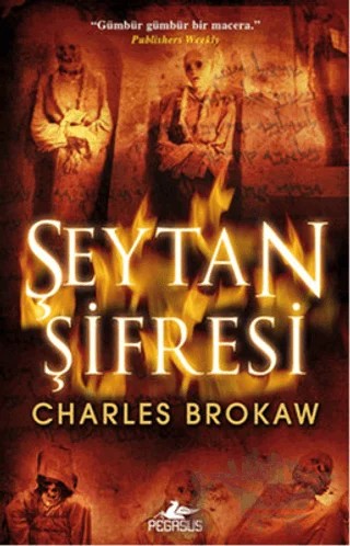 Şeytan Şifresi – Charles Brokaw – Pegasus Yayınları kitap kapağı