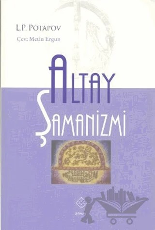 Altay Şamanizmi – L. P. Potapov – Kömen Yayınları kitap kapağı