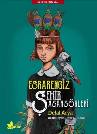 Esrarengiz Şehir Asansörleri – Delal Arya – Çınar Yayınları kitap kapağı