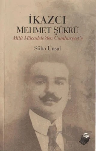 İkazcı Mehmet Şükrü – Süha Ünsal – Dipnot Yayınları kitap kapağı