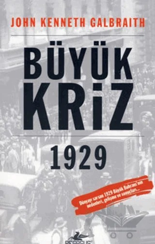 Büyük Kriz – John Kenneth Galbraith – Pegasus Yayınları kitap kapağı