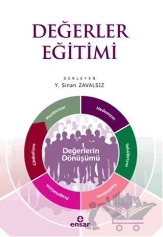 Değerler Eğitimi – Y. Sinan Zavalsız – Ensar Neşriyat kitap kapağı
