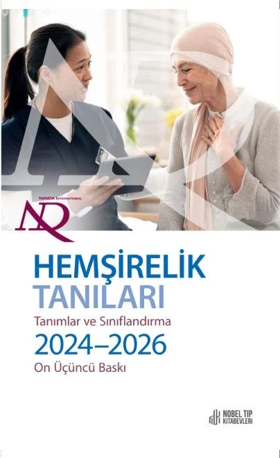NANDA - Hemşirelik Tanıları: Tanımlar & Sınıflandırma 2024-2026 – Nobel Tıp Kitabevleri kitap kapağı