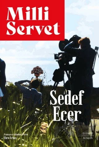 Milli Servet – Sedef Ecer – Everest Yayınları kitap kapağı