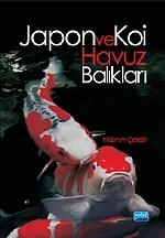 Japon ve Koi Havuz Balıkları – Yıldırım Çelebi – Nobel Akademik Yayıncılık kitap kapağı