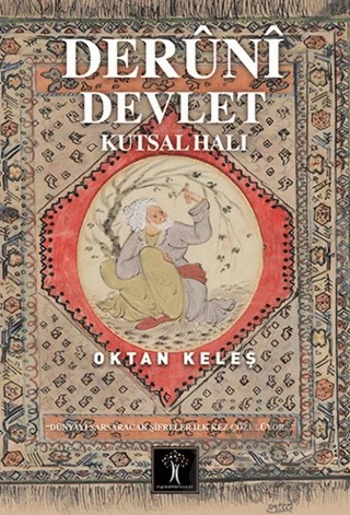 Deruni Devlet – Oktan Keleş – İlgi Kültür Sanat Yayınları kitap kapağı