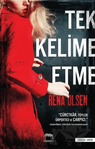 Tek Kelime Etme – Rena Olsen – Yabancı Yayınları kitap kapağı
