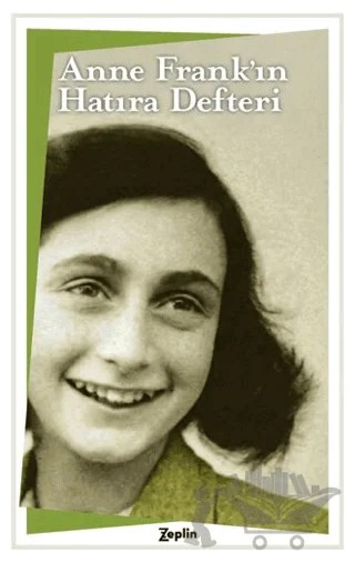 Anne Frank’ın Hatıra Defteri – Anne Frank – Zeplin Kitap kitap kapağı
