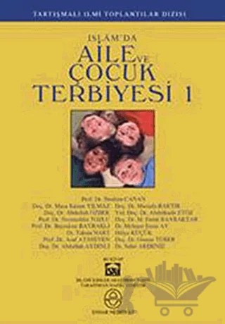 İslam’da Aile ve Çocuk Terbiyesi 1 – Kolektif – Ensar Neşriyat kitap kapağı