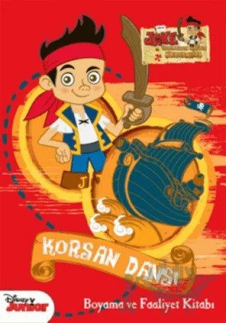 Jake ve Varolmayan Ülkenin Korsanları - Korsan Dansı – Bill Scollon – Doğan Egmont Yayıncılık kitap kapağı