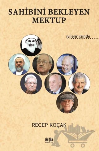 Sahibini Bekleyen Mektup – Recep Koçak – Akıl Fikir Yayınları kitap kapağı