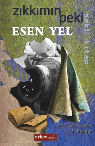 Zıkkımın Peki – Esen Yel – Arkeoloji ve Sanat Yayınları kitap kapağı