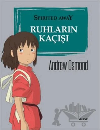 Ruhların Kaçışı – Andrew Osmond – Alfa Yayınları kitap kapağı