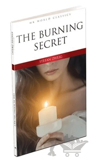 The Burning Secret - İngilizce Roman – Stefan Zweıg – MK Publications kitap kapağı