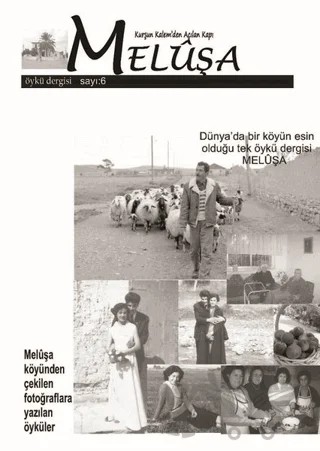 Meluşa Öykü Dergisi Sayı: 6 Nisan - Mayıs - Haziran 2019 – Neziher Yayınları kitap kapağı