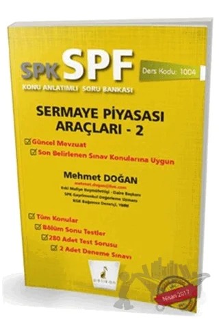 SPK - SPF Sermaye Piyasası Araçları 2 Konu Anlatımlı Soru Bankası – Mehmet Doğan – Pelikan Tıp Teknik Yayıncılık kitap kapağı