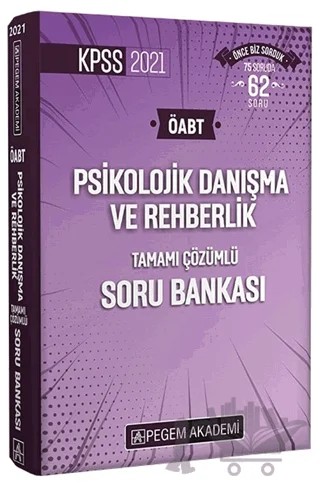 2021 KPSS ÖABT Psikolojik Danışma ve Rehberlik Tamamı Çözümlü Soru Bankası – Kolektif – Pegem Akademi Yayıncılık kitap kapağı