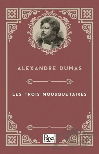 Les Trois Mousquetaires – Alexandre Dumas – Paper Books kitap kapağı