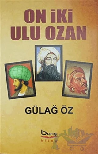 On İki Ulu Ozan – Gülağ Öz – Barış Kitap kitap kapağı