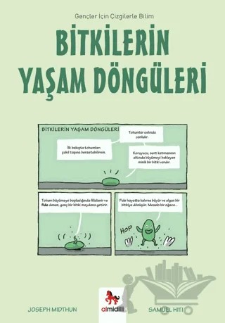 Bitkilerin Yaşam Döngüleri - Gençler İçin Çizgilerle Bilim – Joseph Midthun – Almidilli kitap kapağı