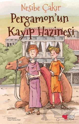 Pergamon'un Kayıp Hazinesi – Nesibe Çakır – Can Çocuk Yayınları kitap kapağı