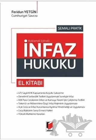 İnfaz Hukuku El Kitabı – Feridun Yetgin – Adalet Yayınevi kitap kapağı