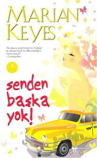 Senden Başka Yok – Marian Keyes – Artemis Yayınları kitap kapağı
